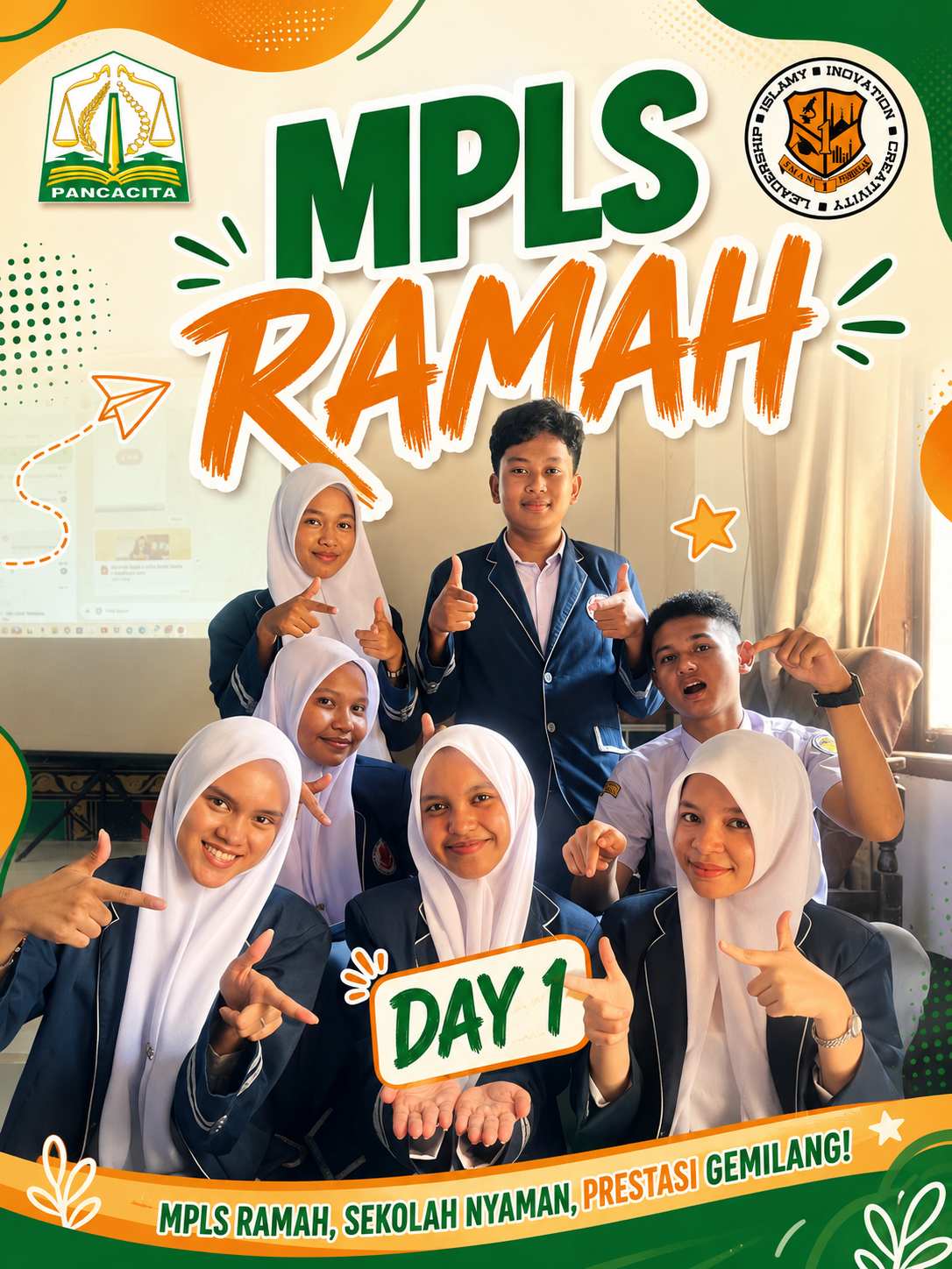 MPLS RAMAH DAY 1: Sambut Peserta Didik Baru dengan Semangat, Disiplin, dan Lingkungan Belajar yang Menyenangkan